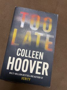 Too Late By Colleen Hoover