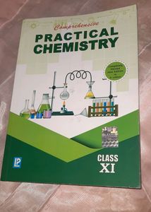 Comprehensive Practical Chemistry For Class 11