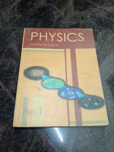 PHYSICS TEXTBOOK FOR CLASS XII PART 1