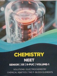 NEET Chemistry Volume 1