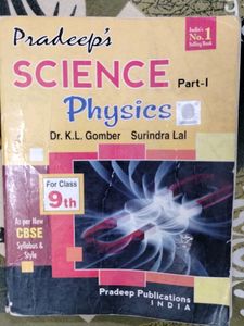 CBSE Class 9 Physics Pradeeps SCIENCE book