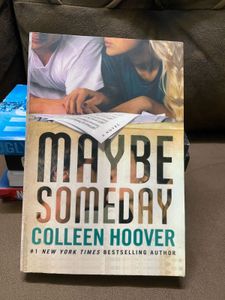 Maybe Someday