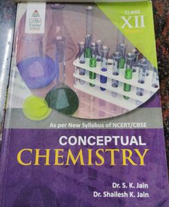 Conceptual Chemistry Class XII