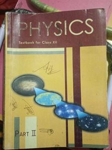 Physics Textbook XII Part 1 and 2