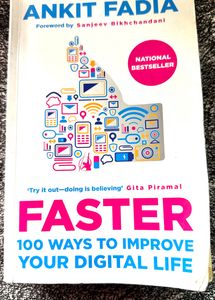 FASTER 100 WAYS TO IMPROVE YOUR DIGITAL LIFE