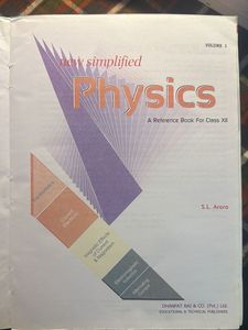SL ARORA Simplified Physics Class XII Vol 1&amp;2