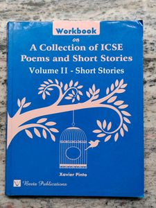 Workbook on A Collection of ICSE Poems and Short Stories