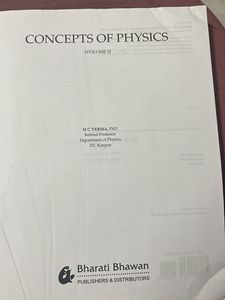 Concepts of Physics, Vol. 2 by H.C. Verma