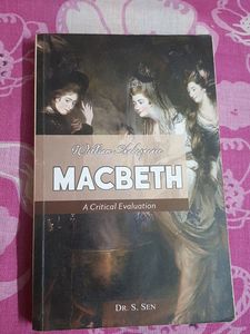 Macbeth A Critical Evaluation.