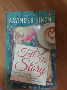 Tell Me A Story by Ravinder Singh