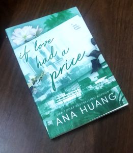 IF LOVE HAD A PRICE Novel By Ana Huang