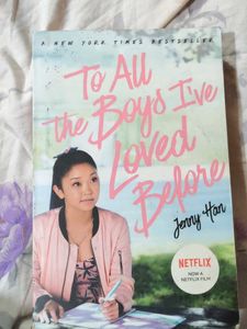 To All The Boys I Have Loved Before