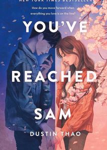 You've Reached Sam - Dustin Thao