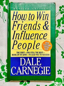 How to Win Friends & Influence People