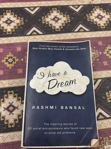 &#34;I Have a Dream&#34; by Rashmi Bansal