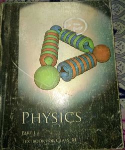 Physics Part 1 - Class XI