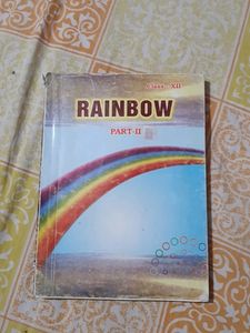 Rainbow Part 2 Class 12 NCERT