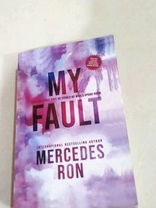 My Fault by Mercedes Ron