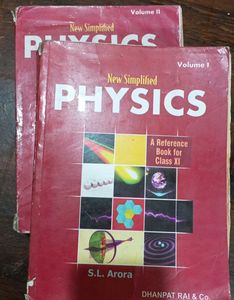S.L. Arora Physics Class XI (Vol. 1 & 2)