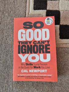 "So Good They Can't Ignore You" - Cal Newport