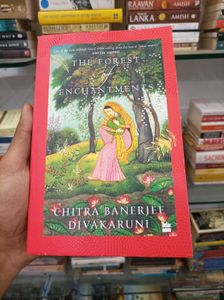 The Forrest Of Enchantments Chitra Banerjee Divaka