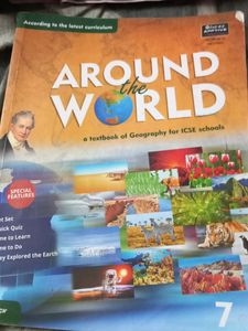 GRADE 7 AROUND THE WORLD GEOGRAPHY ICSE