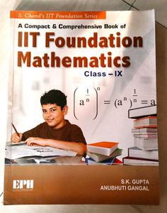 IIT Foundation Mathematics Class 9 (S. Chand)