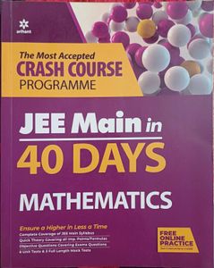 JEE Main Math - 40 Day Crash Course
