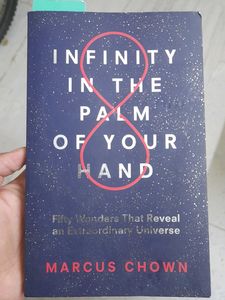 Infinity In The Palm Of Your Hands