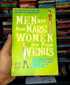 Men are from Mars, Women  Venus