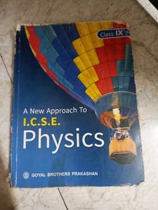 Class 9th ICSE Physics Book (Goyal Brothers)
