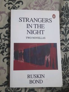 Strangers In The Night By Ruskin Bond