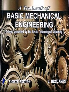 Basic Mechanical Engineering by J Benjamin