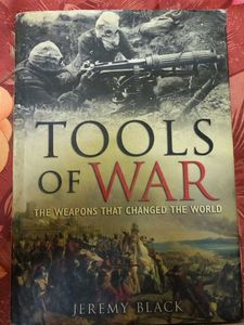 Tools of War by Jeremy Black
