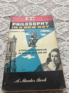 Philosophy In A New Key - Susanne K. Langer