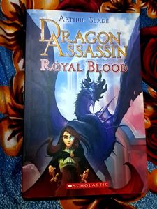 Dragon Assassin Royal Blood By Arthur Slade