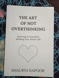 The Art of Not Overthinking
