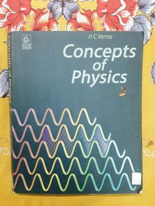 Concepts Of Physics Part 1 And 2 By HC Verma