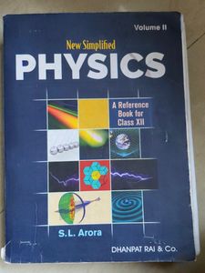 SL ARORA physics Class XII vol. 1 And 2