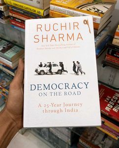 Democracy on the Road - Ruchir Sharma