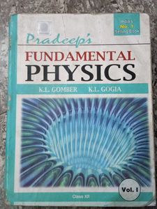 Pradeep's Fundamental Physics Class 12 Vol I