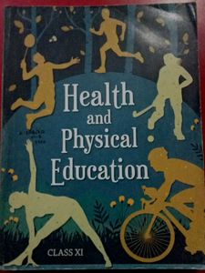 PHYSICAL EDUCATION CLASS -11