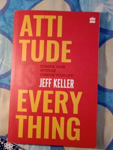 Attitude Is Everything by Jeff Keller