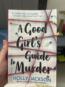 "A Good Girl's Guide to Murder" by Holly Jackson