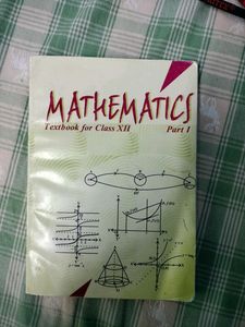 NCERT CLASS 12 MATHEMATICS PART 1 AND 2 TEXTBOOK
