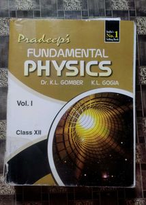 Fundamental Physics by Pradeep, Volume 1 Class 12