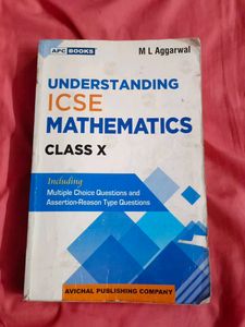 ICSE Mathematics Class 10 by M.L. Aggarwal