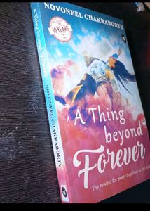A Thing Beyond Forever by Novoneel Chakraborty