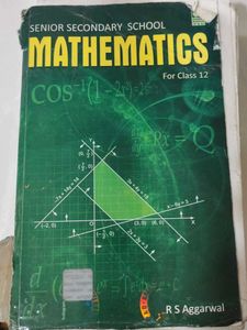Senior Secondary School Mathematics For Class 12