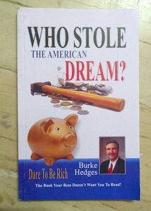 Who Stole The American Dream